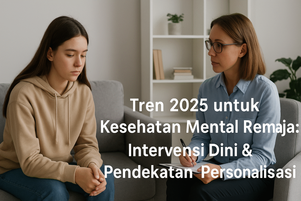 Generasi Tangguh 2025: Intervensi Dini & Personalisasi dalam Kesehatan Mental Remaja sesi konseling remaja yang penuh perhatian